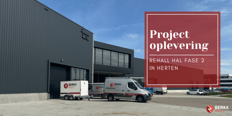 BerkxElectro-Blog-Rehall-hal